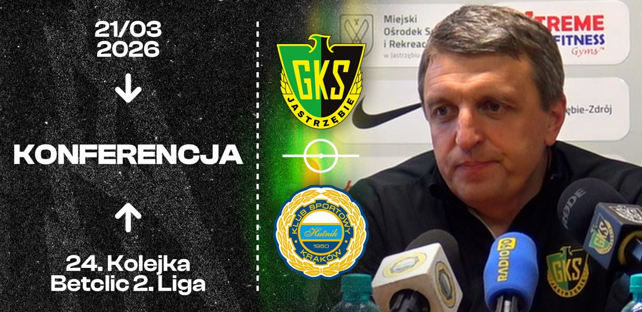 [GKS TV] Konferencja prasowa po meczu GKS Jastrzębie - Hutnik Kraków